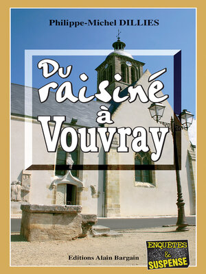 cover image of Du raisiné à Vouvray